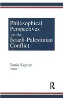 Philosophical Perspectives on the Israeli-Palestinian Conflict