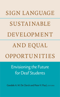 Sign Language, Sustainable Development, and Equal Opportunities