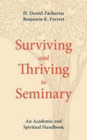 Surviving and Thriving in Seminary