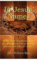 In Jesus' Names