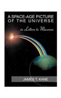 Space-Age Picture of the Universe