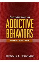 Introduction to Addictive Behaviors