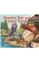 Monster Boy and the Scary Scouts: (Monster Boy)