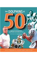 Dolphins at 50
