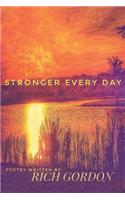 Stronger Every Day