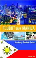 Flucht aus Manila