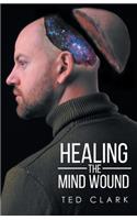 Healing the Mind Wound