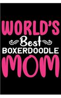 World's Best Boxerdoodle Mom