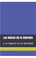Raíces de la Sinergia