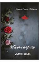 Tu es parfaite pour moi