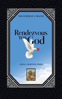 Rendezvous with God