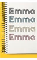 Name Emma Notebook Cute Birthday Gift Born First Given Name Pride Emma: Lined Notebook / Journal Gift, 120 Pages, 6x9, Soft Cover, Matte Finish