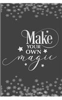Make Your Own Magic