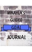 Mikayla's 2020 Goal Book