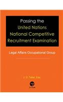 Passing the United Nations National Competitive Recruitment Examination