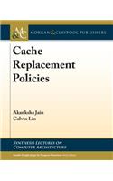 Cache Replacement Policies