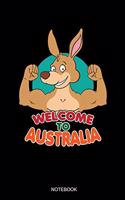 Welcome To Australia Notebook