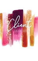 Client Tracking Book: Watercolor Stroke Cover - Client Data Organizer Notebook with Alphabetical Tabs A - Z - Information Keeper Customer Service Beauty Record Appointmen(2 Hairstylist Client Profile Book with a - Z Alphabetical Tabs)