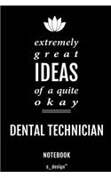 Notebook for Dental Technicians / Dental Technician