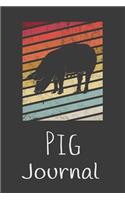 Pig Journal: Animal Lovers Gift. Pretty Lined Notebook & Diary For Writing And Note Taking For Your Special Day.(120 Blank Lined Pages - 6x9 Inches)