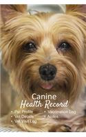 Canine health record: Dog vaccine record book - Pet health record - Puppy vaccine record - 101 pages, 6"x9" - Paperback - photo of yorkshire