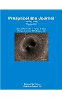 Prespacetime Journal Volume 9 Issue 3: Recent Discoveries in Physics & Their Perspectives from TGD Framework(9 Prespacetime Journal)