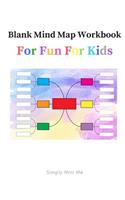 Blank Mind Map Workbook - For Fun for Kid