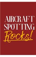 Aircraft Spotting Rocks!
