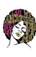 I Am My Ancestors Wildest Dreams: Afro Hair Pink Gold Black Girl Magic Half and Half Paper Blank College Ruled Notes Sketch Math Story Writing Prompts 7.5" x 9.25" 100pg(300 Black Queens NYC - Half and Half Journal Prompt Book)