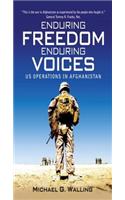 Enduring Freedom, Enduring Voices