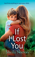If I Lost You