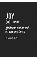 Joy - Gladness Not Based on Circumstance