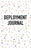 Deployment Journal: A Matte 6x9 Inch Softcover Journal Notebook with 120 Blank Lined Pages