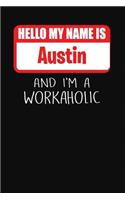 Hello My Name Is Austin
