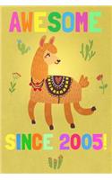 Awesome Since 2005: Alpaca Notebook to Write in for Boys & Girls / 6x9 Unique Diary / 100 Blank Lined Pages / Happy Llama Birthday Gift / Novelty Composition Book