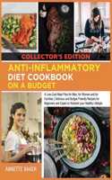 Anti-Inflammatory Diet Cookbook On A Budget