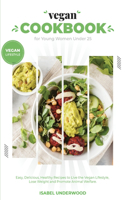 Vegan Cookbook for Young Women Under 25