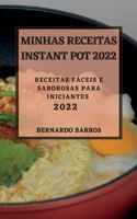 Minhas Receitas Instant Pot 2022