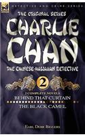 Charlie Chan Volume 2-Behind that Curtain & The Black Camel: Two Complete Novels Featuring the Legendary Chinese-Hawaiian Detective