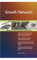 Growth Networks A Complete Guide - 2020 Edition