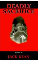 Deadly Sacrifice