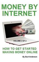 Money By Internet - Volume 2 of 2
