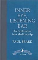 Inner Eye, Listening Ear