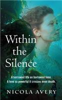 Within the Silence