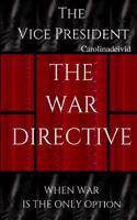 Vice President The War Directive