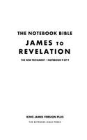 The Notebook Bible - New Testament - Volume 9 of 9 - James to Revelation