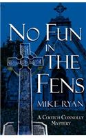No Fun in the Fens