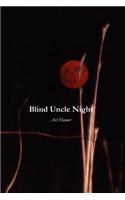 Blind Uncle Night