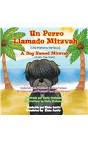 Perro Llamado Mitzvah: A Dog named Mitzvah