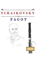 Tchaikovsky Para Fagot